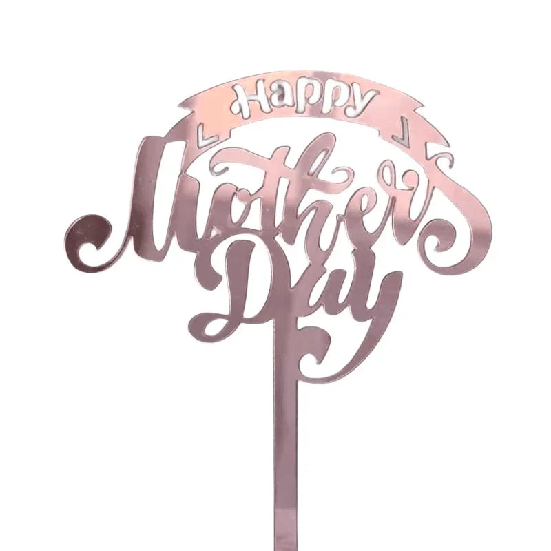 New Happy Mother's Day Birthday Cake Topper Gold High-grade Acrylic MOM Party Cake Toppers Mother's Day Gifts Dessert Decoration