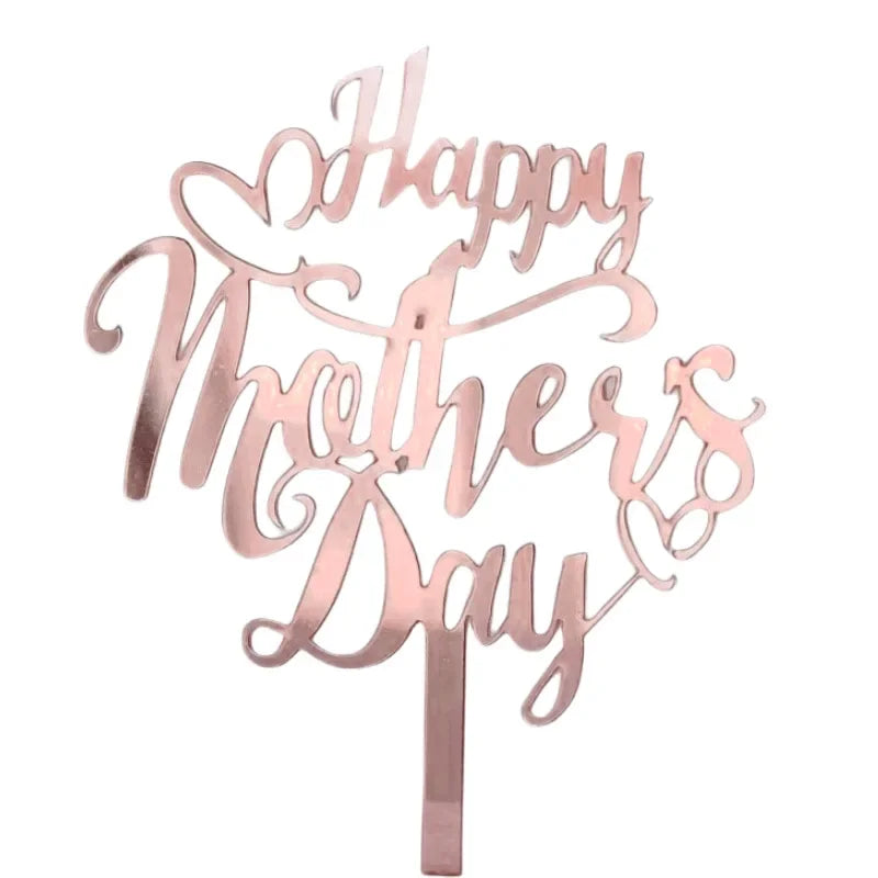 New Happy Mother's Day Birthday Cake Topper Gold High-grade Acrylic MOM Party Cake Toppers Mother's Day Gifts Dessert Decoration