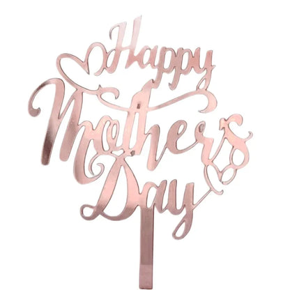 New Happy Mother's Day Birthday Cake Topper Gold High-grade Acrylic MOM Party Cake Toppers Mother's Day Gifts Dessert Decoration