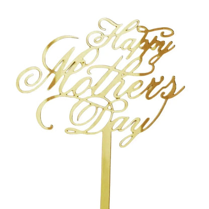 New Happy Mother's Day Birthday Cake Topper Gold High-grade Acrylic MOM Party Cake Toppers Mother's Day Gifts Dessert Decoration