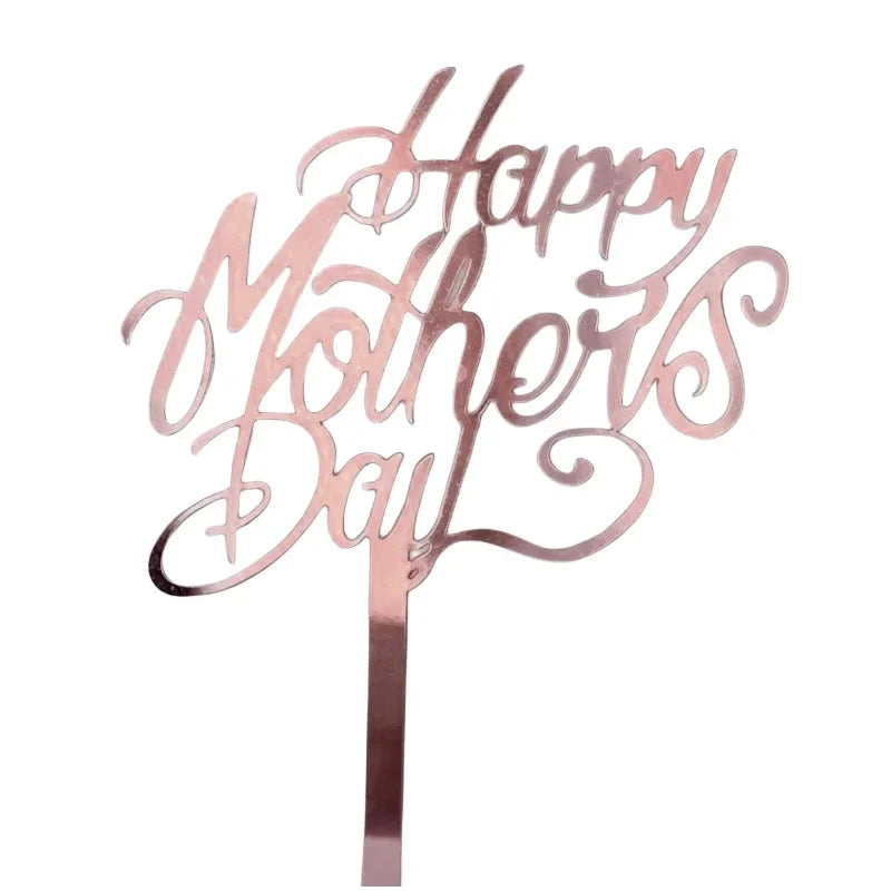 New Happy Mother's Day Birthday Cake Topper Gold High-grade Acrylic MOM Party Cake Toppers Mother's Day Gifts Dessert Decoration