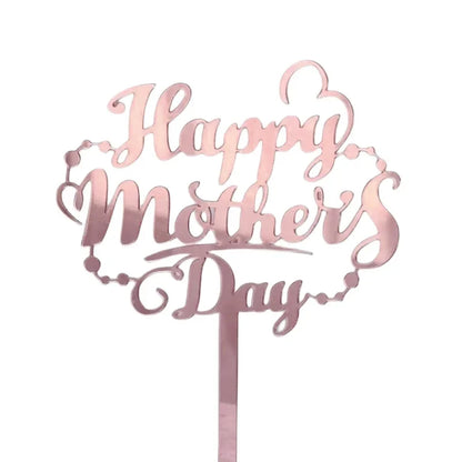New Happy Mother's Day Birthday Cake Topper Gold High-grade Acrylic MOM Party Cake Toppers Mother's Day Gifts Dessert Decoration