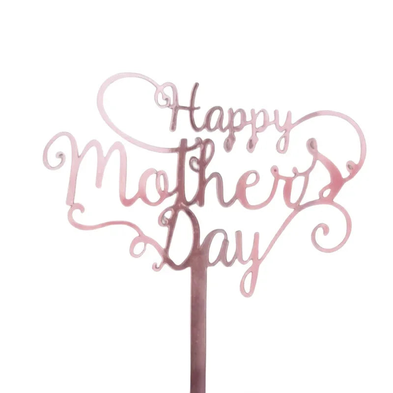 New Happy Mother's Day Birthday Cake Topper Gold High-grade Acrylic MOM Party Cake Toppers Mother's Day Gifts Dessert Decoration