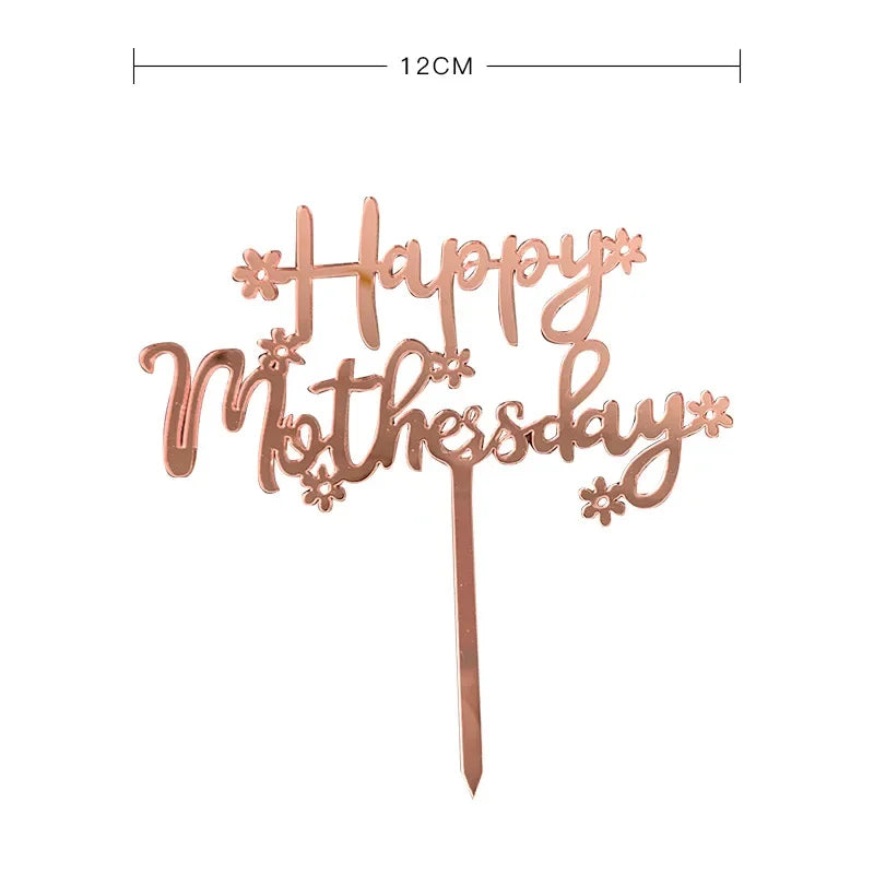 New Happy Mother's Day Birthday Cake Topper Gold High-grade Acrylic MOM Party Cake Toppers Mother's Day Gifts Dessert Decoration