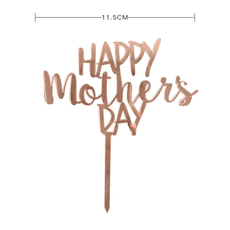 New Happy Mother's Day Birthday Cake Topper Gold High-grade Acrylic MOM Party Cake Toppers Mother's Day Gifts Dessert Decoration