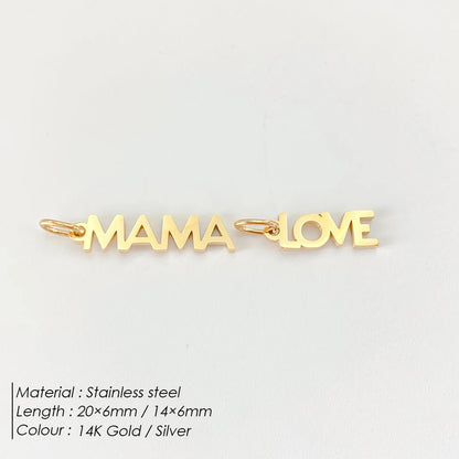 eManco  MAMA LOVE  Pendant  Stainless Steel Letter Hang Ornament For DIY Mother's Day Nacklace Earrings Jewelry Making