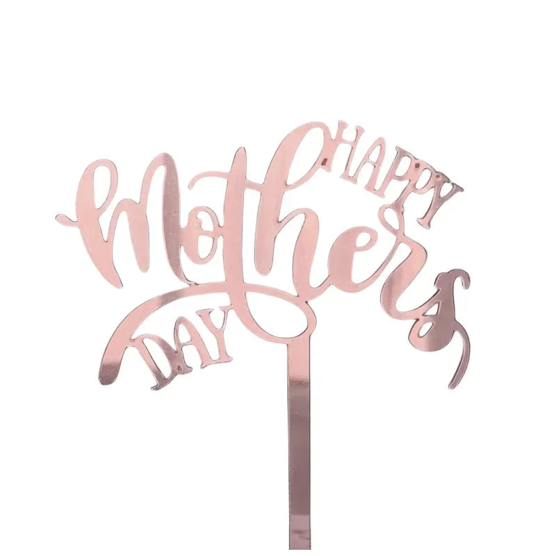 New Happy Mother's Day Birthday Cake Topper Gold High-grade Acrylic MOM Party Cake Toppers Mother's Day Gifts Dessert Decoration