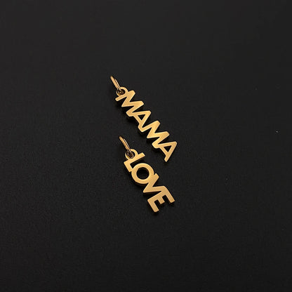eManco  MAMA LOVE Pendant  Charms Stainless Steel Letter Hang Ornament For DIY Mother's Day Nacklace Earrings Jewelry Making