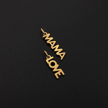 eManco  MAMA LOVE Pendant  Charms Stainless Steel Letter Hang Ornament For DIY Mother's Day Nacklace Earrings Jewelry Making