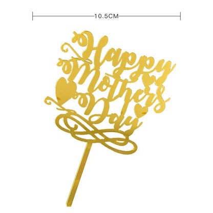 New Happy Mother's Day Birthday Cake Topper Gold High-grade Acrylic MOM Party Cake Toppers Mother's Day Gifts Dessert Decoration