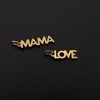 eManco  MAMA LOVE Pendant  Charms Stainless Steel Letter Hang Ornament For DIY Mother's Day Nacklace Earrings Jewelry Making