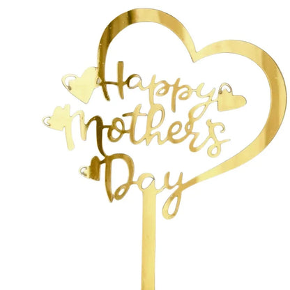New Happy Mother's Day Birthday Cake Topper Gold High-grade Acrylic MOM Party Cake Toppers Mother's Day Gifts Dessert Decoration